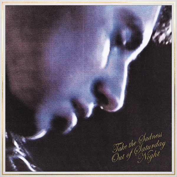 Take the Sadness Out of Saturday Night cover art